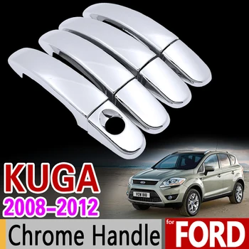 Роскошный набор хромированных ручек и накладок для Ford KUGA MK1 2008 2009 2010 2011 2012 4-дверные автомобильные аксессуары, наклейки для укладки автомобилей