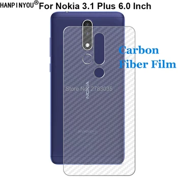 Для Nokia 3.1 Plus 3.1 Plus TA-1104 TA-1115 Прочная 3D пленка для защиты от отпечатков пальцев из Прозрачного Углеродного Волокна, Защитная пленка для заднего экрана